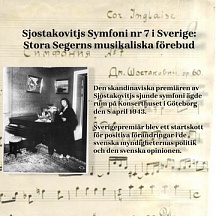 Sjostakovitjs Symfoni nr 7 i Sverige: Stora Segerns musikaliska förebud